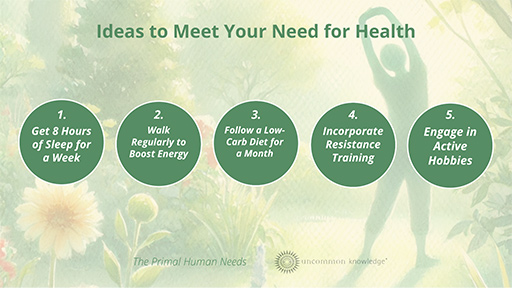 Ideas to meet your need for health