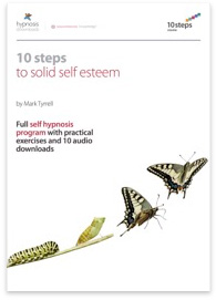 10 Steps to Solid Self Esteem Hypnosis Course - 50% off